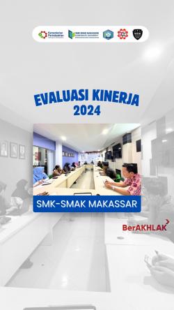 { S M A K - M A K A S S A R} : Evaluasi Kinerja tahun 2024